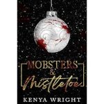 Mobsters & Mistletoe by Kenya Wright