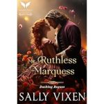 My Ruthless Marquess by Sally Vixen