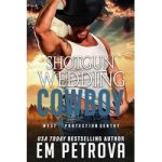 Shotgun Wedding Cowboy by Em Petrova