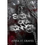 Skin of a Sinner by Avina St. Graves