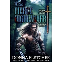 The Fierce Highlander by Donna Fletcher