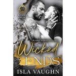 Wicked Ends by Isla Vaughn