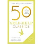 50 Self Help Classics 2nd Edition by Tom Butler-Bowdon