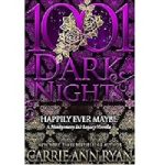 Happily Ever Maybe by Carrie Ann Ryan