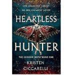 Heartless Hunter by Kristen Ciccarelli