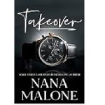 Takeover by Nana Malone