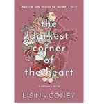 The Darkest Corner of the Heart by Lisina Coney