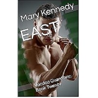 EasEast by Mary Kennedy t by Mary Kennedy