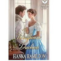 His Wallflower Duchess by Hanna Hamilton