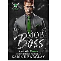 Mob Boss by Sabine Barclay