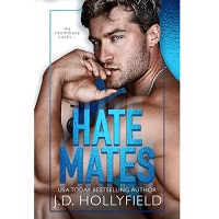 HateMates by J.D. Hollyfield