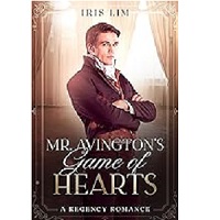 Mr. Avington’s Game of Heart by Iris Lim