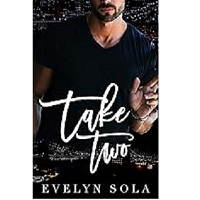 Take Two by Evelyn Sola